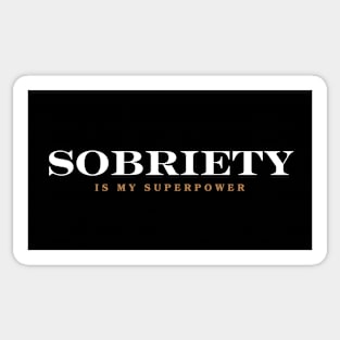 Sobriety Is My Superpower Sticker